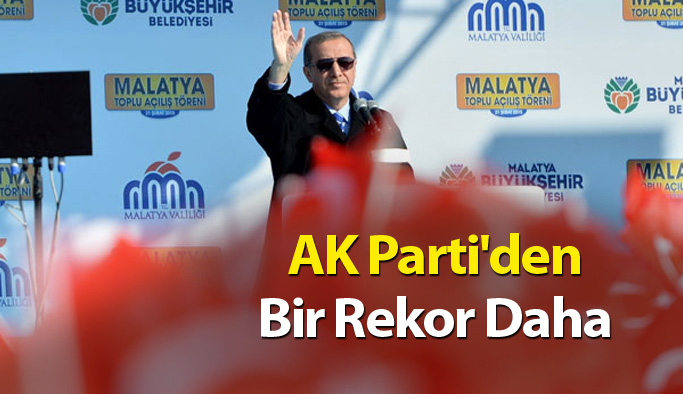 AK Parti Yeni Bir Rekora İmza Atıyor