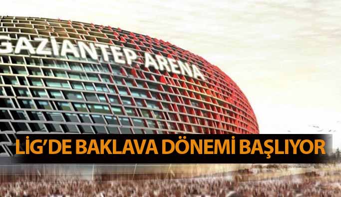 Gaziantepspor’un Yeni Stadı Baklava Dilimleriyle Geliyor