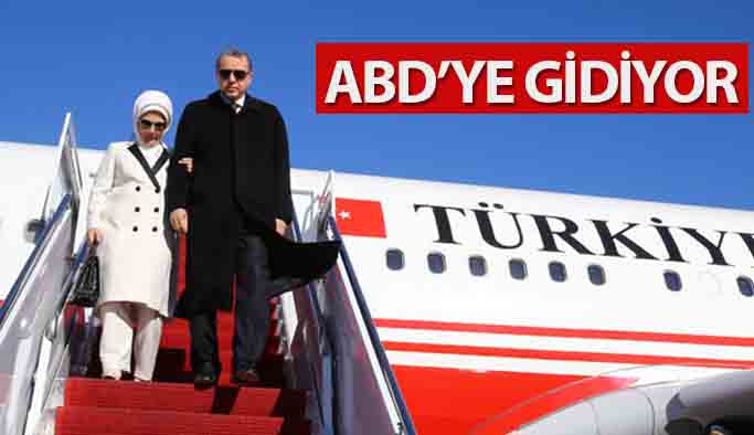 Cumhurbaşkanı Erdoğan ABD’ye Gidiyor