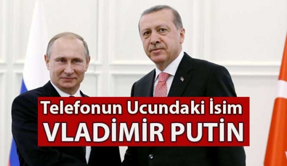 'Erdoğan ile Putin telefonda görüşecek'