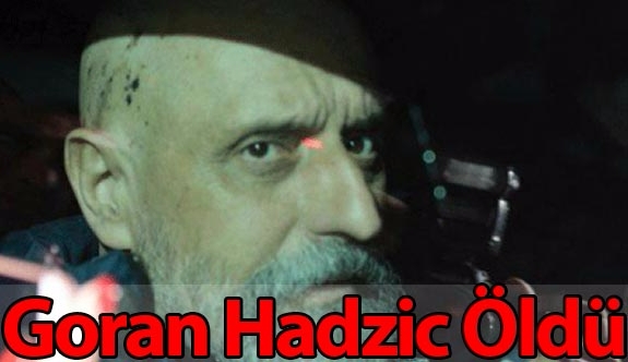 Goran Hadzic Öldü