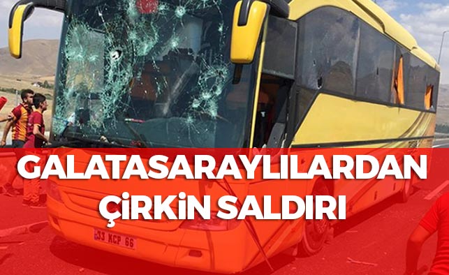 Galatasaray Beşiktaş Maçı Öncesi Çirkin Saldırı