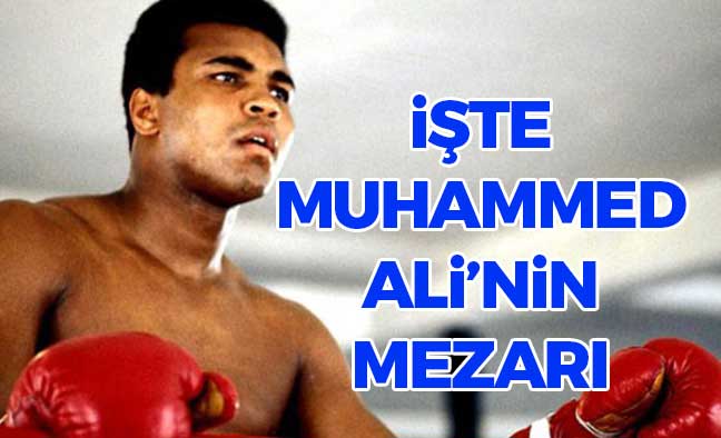 İşte Muhammed Ali'nin Mezarı