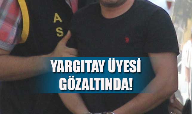 Yargıtay üyesi Mustafa Akarsu gözaltında