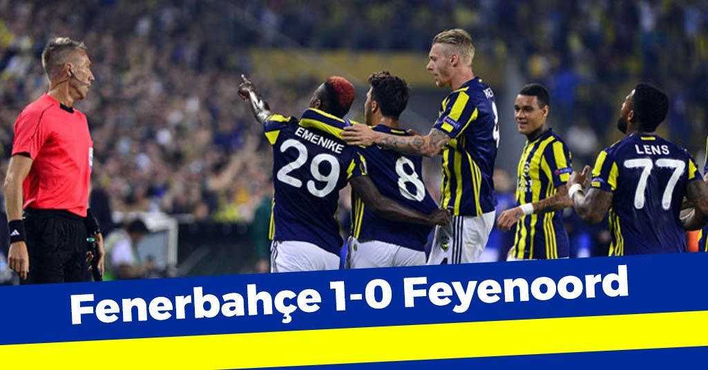 Fenerbahçe 1-0 Feyenoord