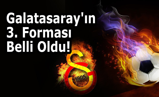 Galatasaray'ın 3. Forması Belli Oldu!