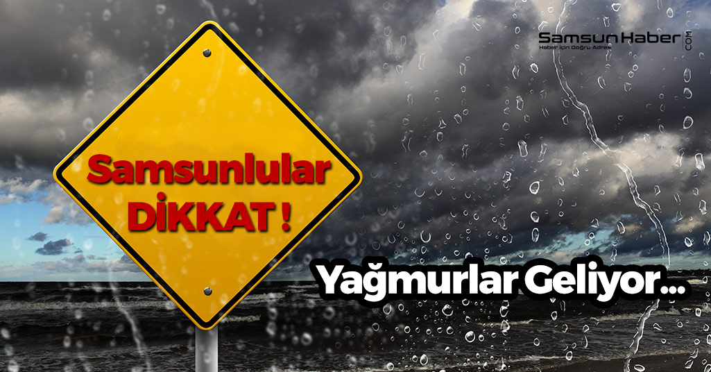 Samsun'da Yağış Bekleniyor