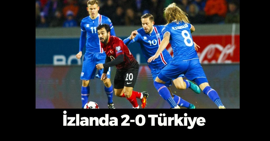 İzlanda 2-0 Türkiye