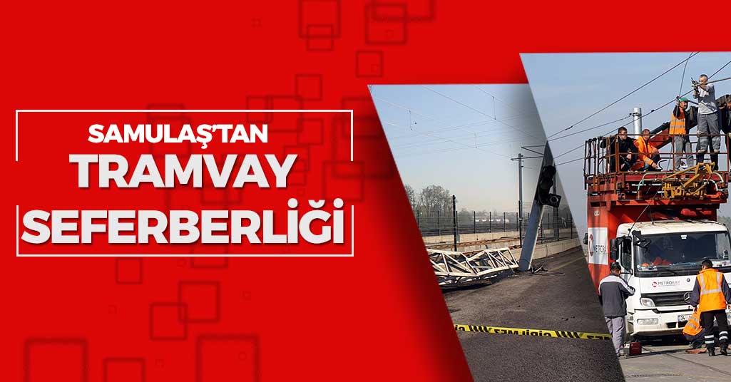 Samsun-Tekkeköy Tramvay Hattında Onarım Sürüyor