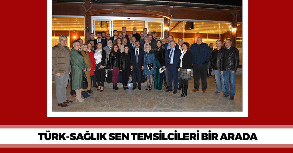 Samsun Türk Sağlık-Sen Temsilcileri Bir Araya Geldi