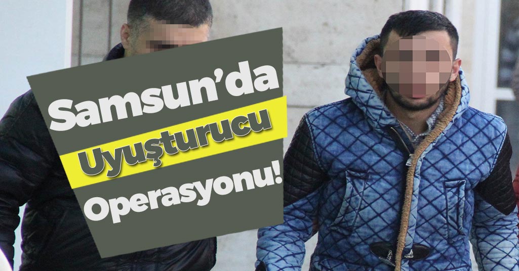 Samsun'da Üzerinde Uyuşturucu Hapla Yakalanan Şahıs Tutuklandı!