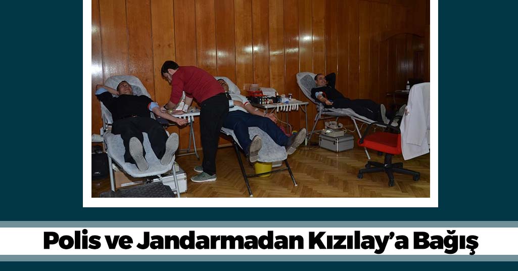 Amasya'da Polis ve Jandarmalar Kan Bağışına Destek