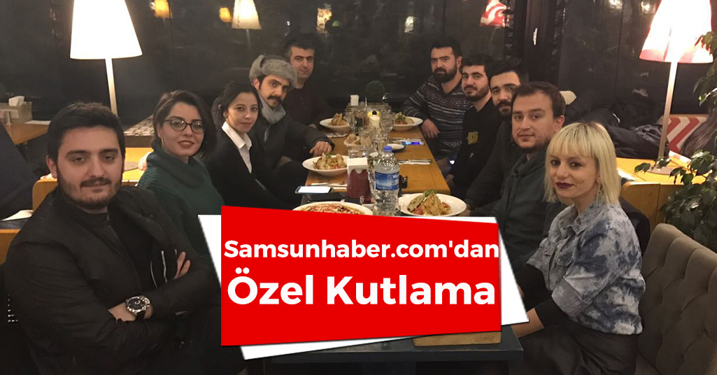 samsunhaber.com'dan Özel Kutlama