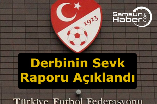 Beşiktaş-Fenerbahçe Derbisinin Sevk Raporu Açıklandı