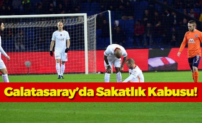 Galatasaray'da Sakatlık Kabusu!