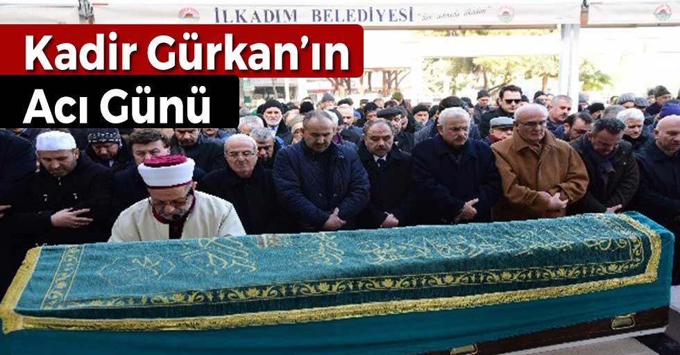 Samsun'da Kadir Gürkan'ın Acı Günü