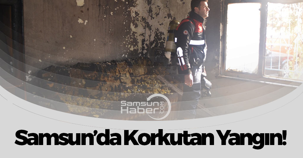 Samsun'da Korkutan Yangında Bir Ev Küle Döndü