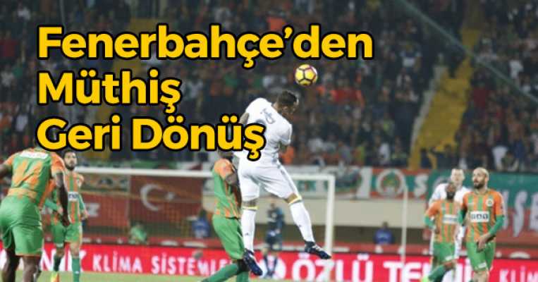 Alanyaspor 2-3 Fenerbahçe