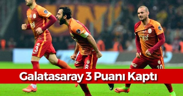 Galatasaray 3 Puanı Kaptı