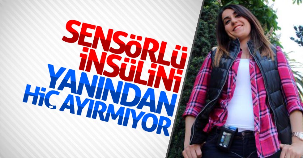 Samsun'da 29 yaşındaki kadın insülin pompası ile yaşıyor