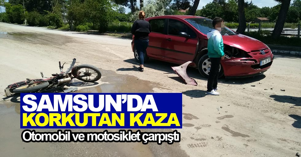 Samsun'da otomobil ve motosiklet çarpıştı