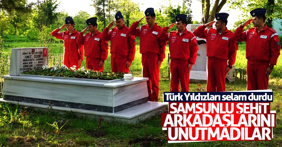 Türk Yıldızları Samsunlu şehit arkadaşlarının mezarına gitti