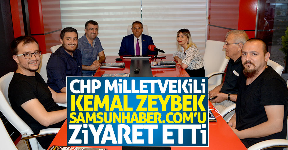 CHP Milletvekili Kemal Zeybek, Samsunhaber.com’u ziyaret etti