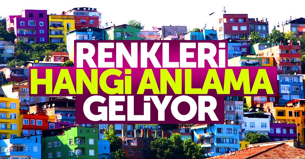 Samsun'da boyanan binaların renklerinin anlamları