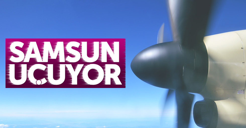 Samsun'da Haziran ayında 127 bin kişi uçtu