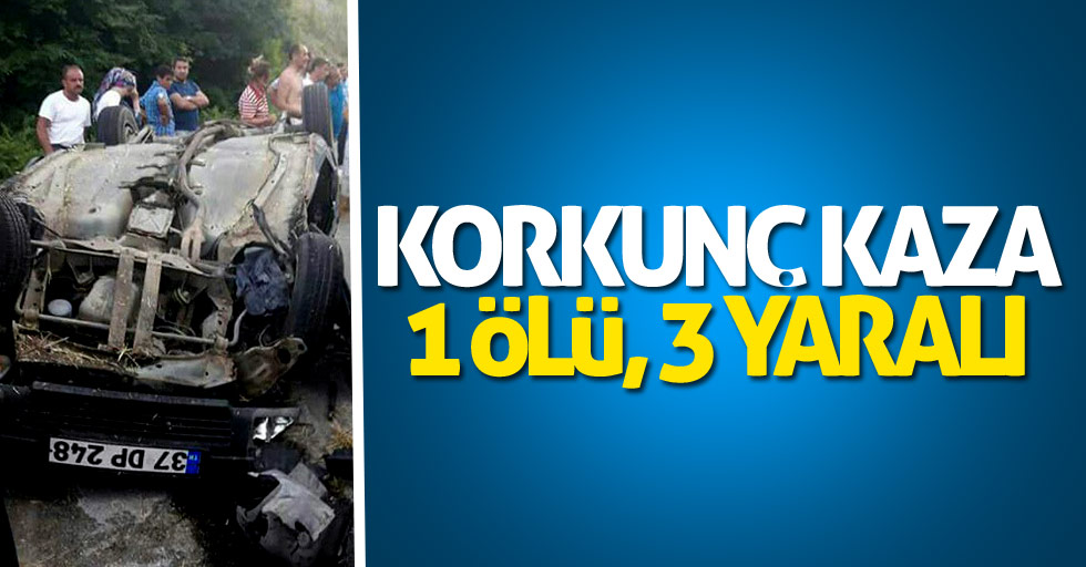 Sinop'ta korkunç kaza: 1 ölü 3 yaralı