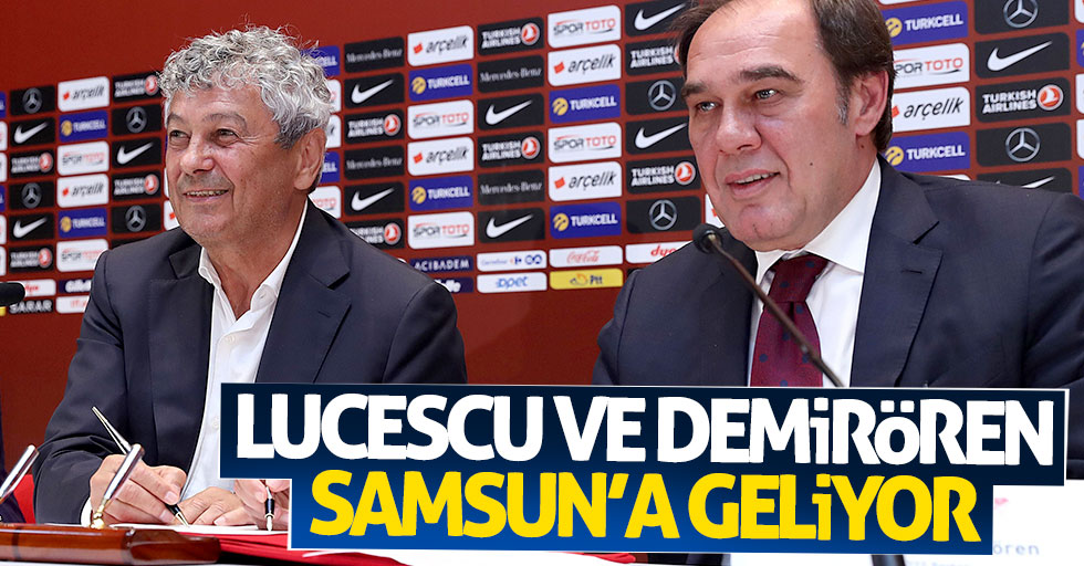 Milli Takım teknik direktörü Lucescu Samsun'a geliyor