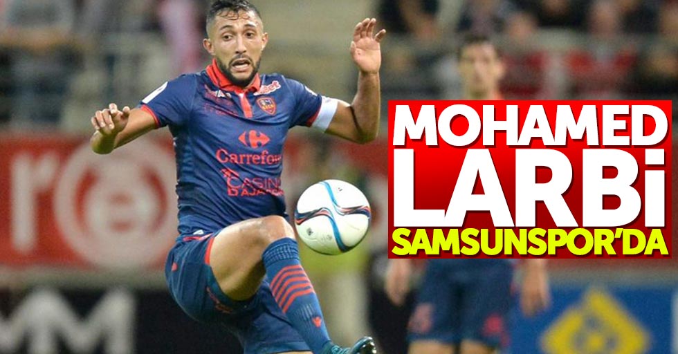 Mohamed Larbi Samsunspor'da