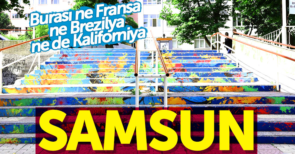 Samsun'da merdivenler renkleniyor