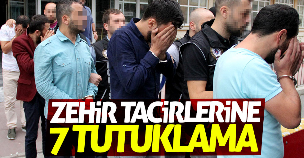 Samsun'da zehir tacirlerine 7 tutuklama