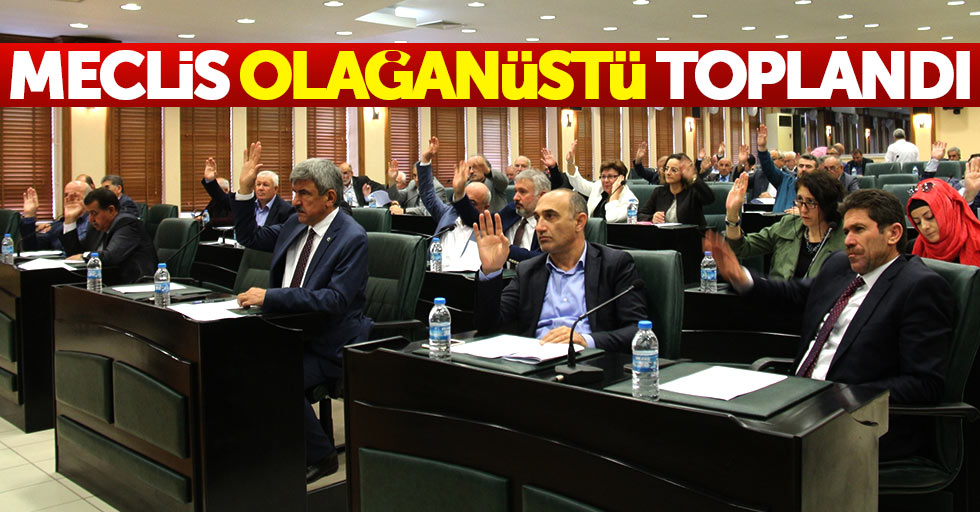 Samsun Büyükşehir Meclisi Olağanüstü toplandı