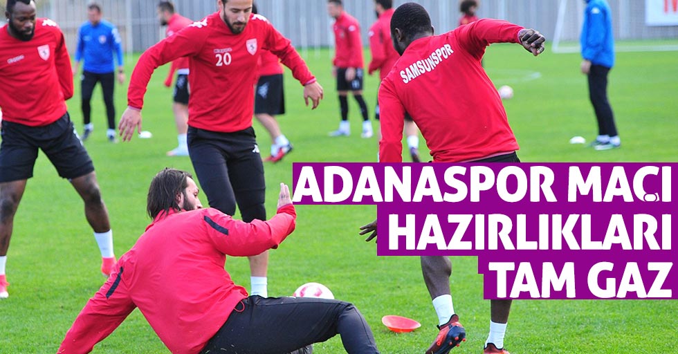 Adanaspor maçı hazırlıkları tam gaz