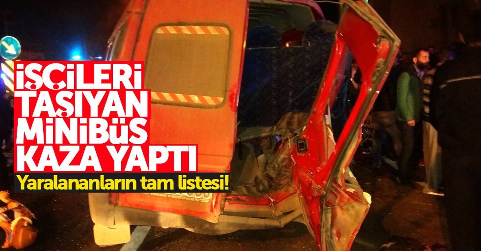 Samsun'da kazada yaralanan işçilerin isimleri