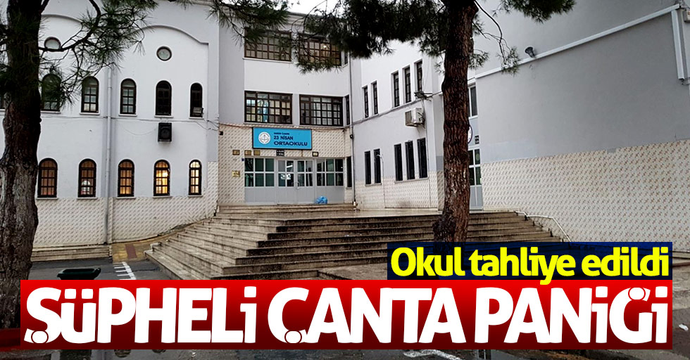 Samsun'da şüpheli çanta paniği okul boşalttırdı