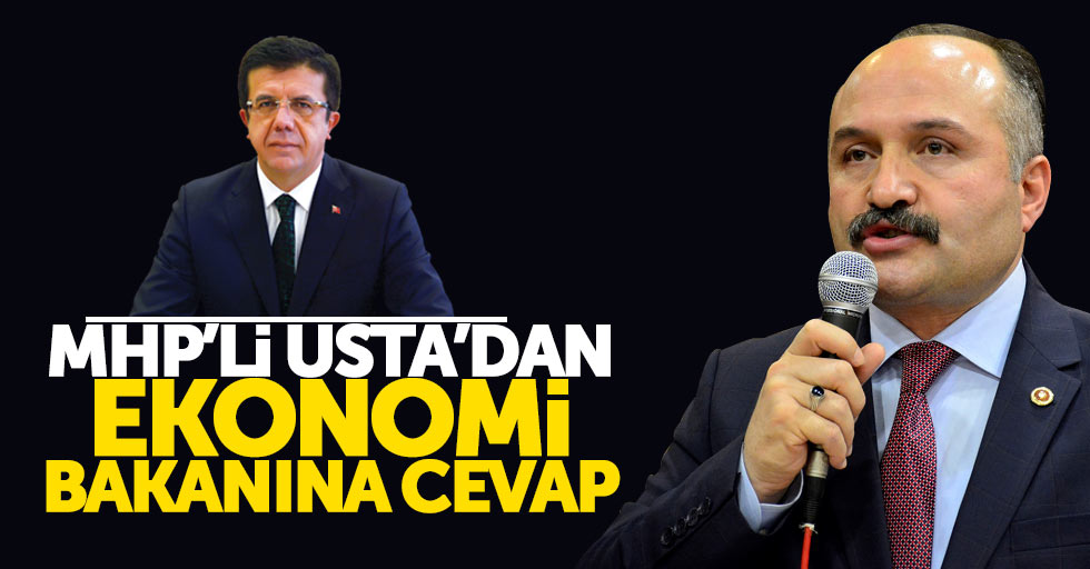 MHP'li Usta'dan Bakan Zeybekçi'ye cevap