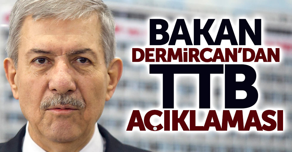Bakan Demircan'dan Türk Tabipleri Birliği açıklaması