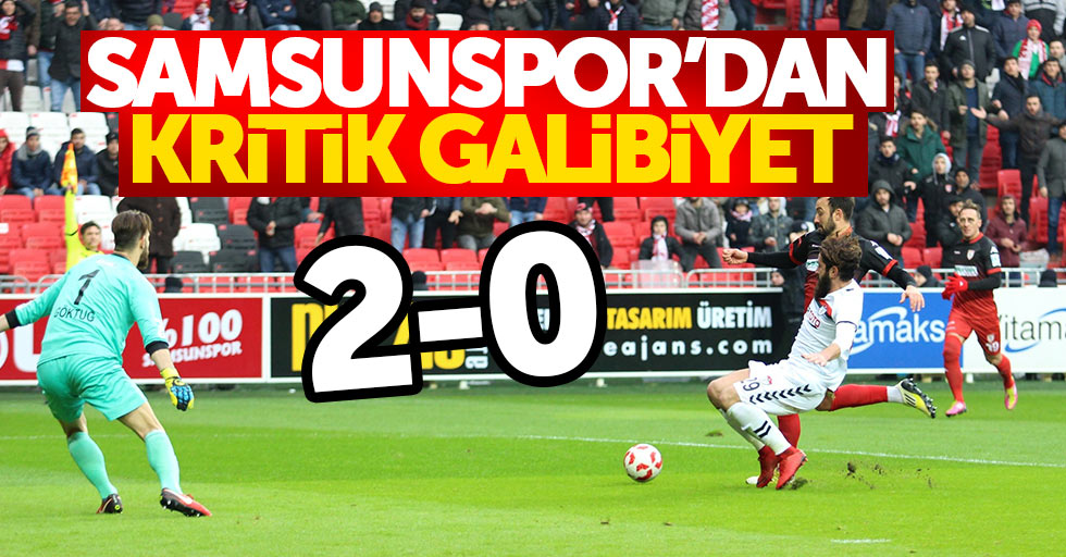 Samsunspor'dan kritik galibiyet: 2-0