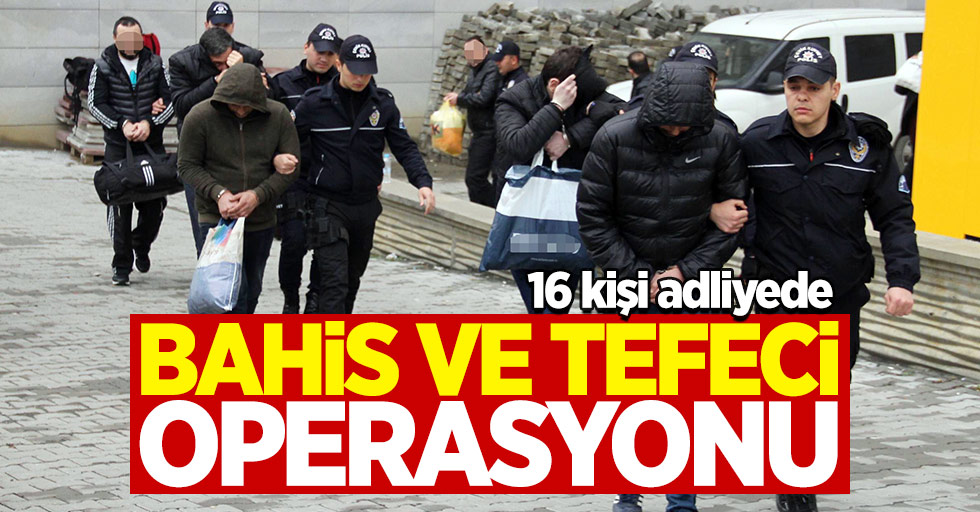 Samsun'da tefecilere operasyon: 9 tutuklama
