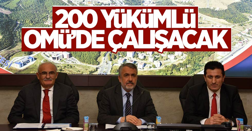 Samsun'da 200 yükümlü OMÜ'de çalışacak