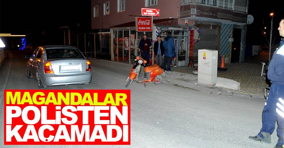 Samsun'da magandalar polisten kaçamadı