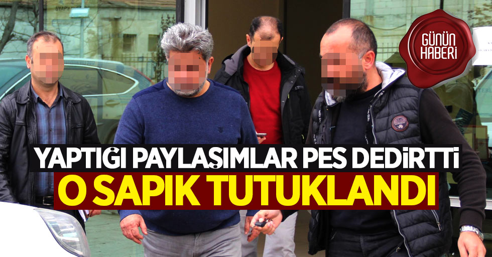 Samsun'da sapık paylaşımlar yapan adamın evine operasyon