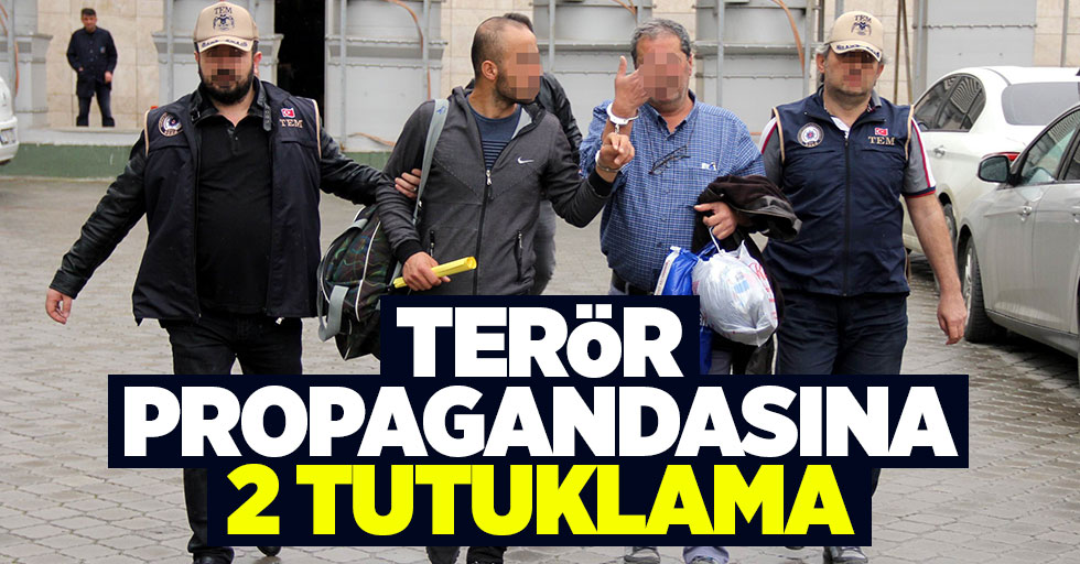 Samsun'da terör propagandasına 2 tutuklama
