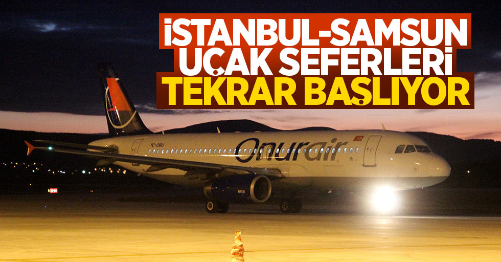 Onur Air Samsun-İstanbul uçuş seferleri başlıyor