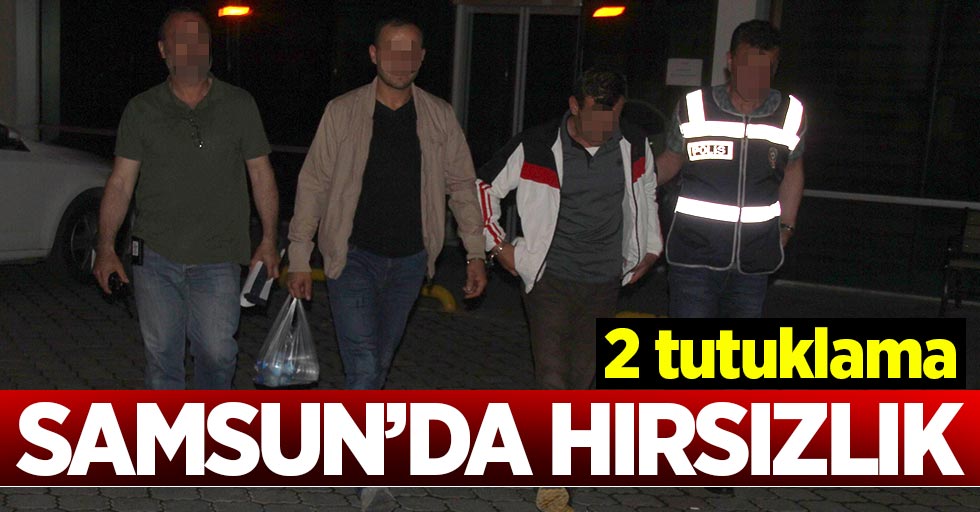 Samsun'da dorse hırsızlığına 2 tutuklama