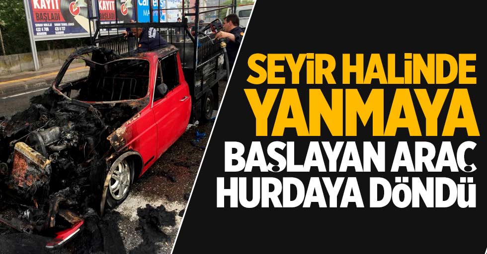 Samsun'da yanmaya başlayan araç hurdaya döndü
