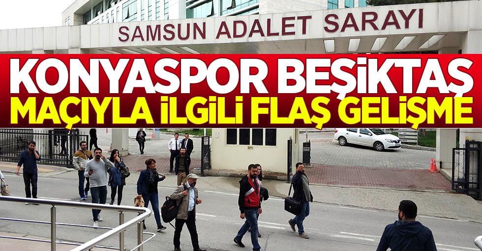 Samsun'daki Konyaspor Beşiktaş maçında pankart açan 16 kişi serbest
